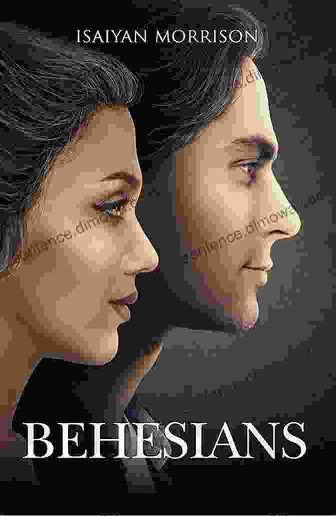 Behesians: Isaiyan Morrison's Enchanting Fantasy Novel Behesians Isaiyan Morrison