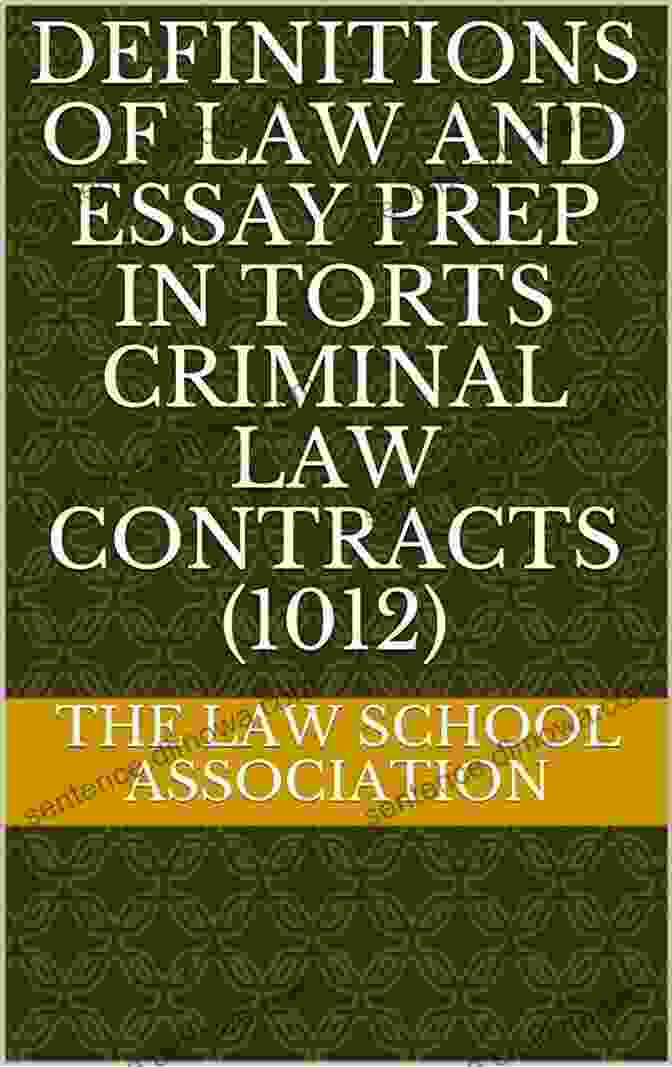 Book Cover: Definitions Of Law And Essay Prep In Torts Criminal Law Contracts 1012 The Law Definitions Of Law And Essay Prep In Torts Criminal Law Contracts (1012) (The Law School Association)