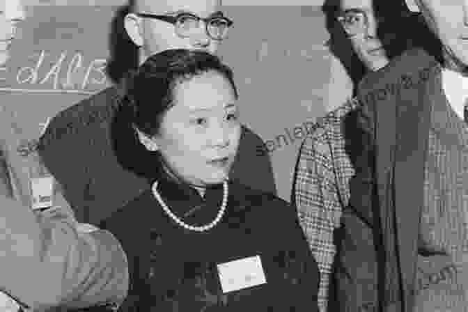 Chien Shiung Wu With Her Colleagues, Discussing Their Research Chien Shiung The Amazing Physicist: Chien Shiung Wu (STEM STARS 4)