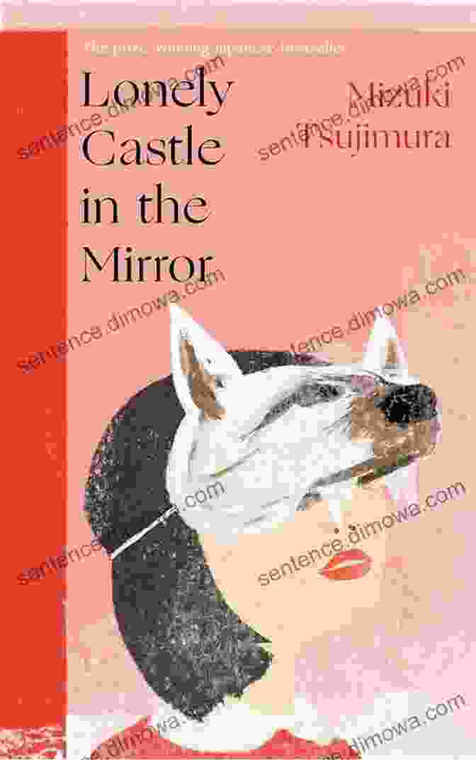 Cover Of 'Lonely Castle In The Mirror' Book Lonely Castle In The Mirror