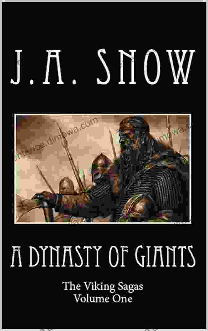 Dynasty Of Giants Viking Sagas Book Cover A Dynasty Of Giants (Viking Sagas 1)