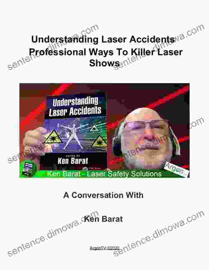 Laser Eye Damage Understanding Laser Accidents Luther Pfahler Eisenhart