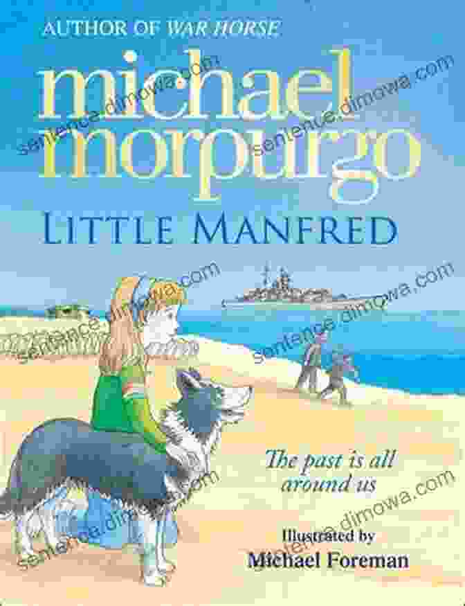 Little Manfred Book Cover Little Manfred Michael Morpurgo