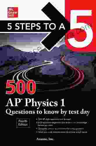 5 Steps To A 5: 500 AP Physics 2 Questions To Know By Test Day