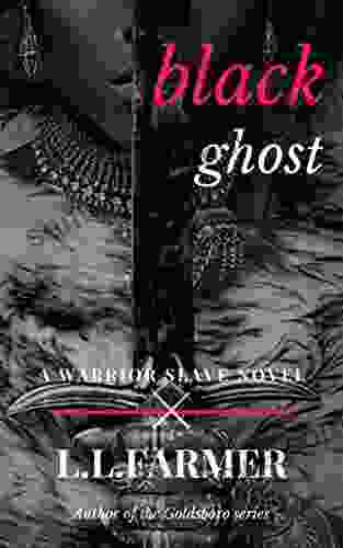 Black Ghost (A Warrior Slave Novel 2)