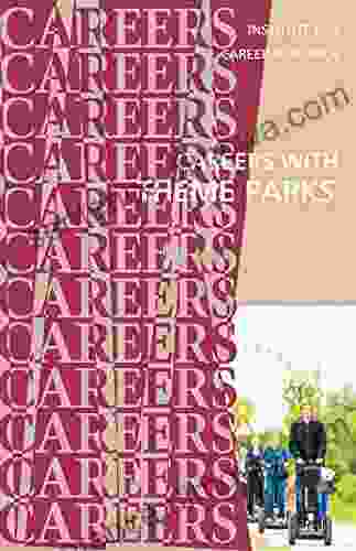 Careers With Theme Parks Institute For Career Research