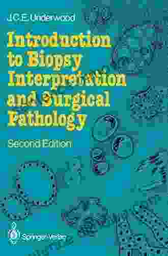 Introduction To Biopsy Interpretation And Surgical Pathology (Undergraduate Texts In Mathematics)