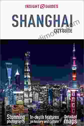 Insight Guides City Guide Shanghai (Travel Guide EBook)