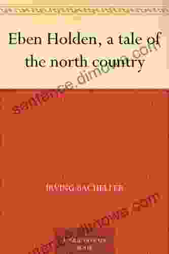 Eben Holden a tale of the north country