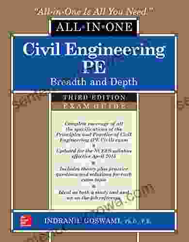 Civil Engineering All In One PE Exam Guide: Breadth And Depth Third Edition