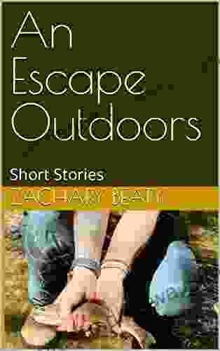 An Escape Outdoors: Short Stories