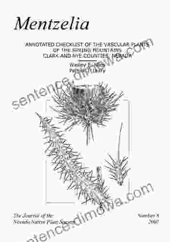 Annotated Checklist Of The Vascular Plants Of The Spring Mountains Clark And Nye Counties Nevada (Mentzelia 8)