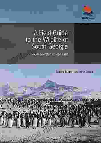 A Field Guide To The Wildlife Of South Georgia (WILDGuides 107)