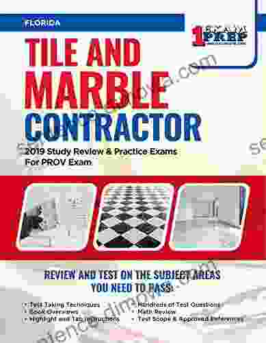 Florida Tile And Marble Contractor: 2024 Study Review Practice Exams For PROV Exam