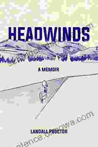 Headwinds Landall Proctor