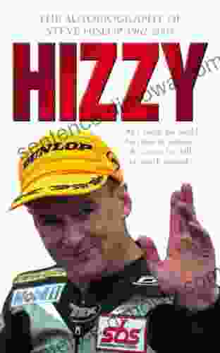 Hizzy: The Autobiography of Steve Hislop