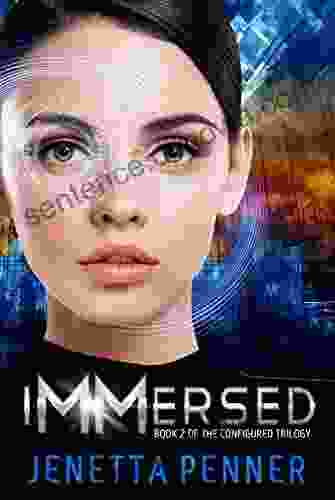 Immersed: #2 In The Configured Trilogy