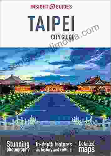 Insight Guides City Guide Taipei (Travel Guide EBook) (Insight City Guides)