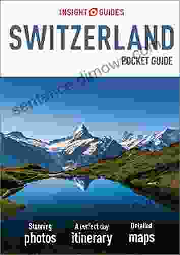 Insight Guides Pocket Switzerland (Travel Guide eBook) (Insight Pocket Guides)