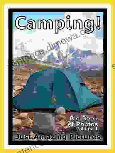 Just Camping Photos Big Of Photographs Pictures Of Tents Camping Vol 1