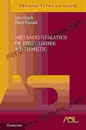 Metamathematics Of First Order Arithmetic (Perspectives In Logic 3)