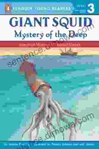 Giant Squid: Mystery Of The Deep (Penguin Young Readers Level 3)