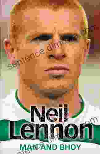 Neil Lennon: Man and Bhoy