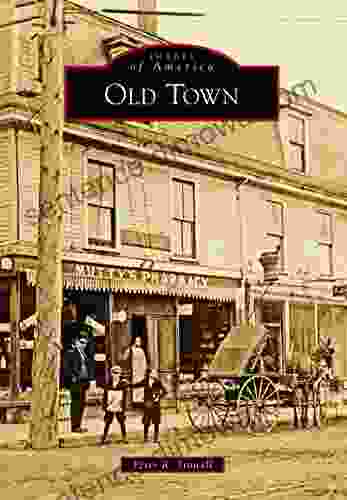 Old Town (Images Of America)