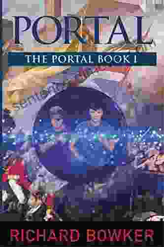 PORTAL (The Portal Book1): An Alternative History Adventure