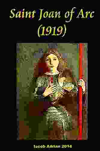 Saint Joan Of Arc (1919) Iacob Adrian