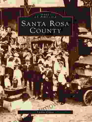 Santa Rosa County (Images Of America)