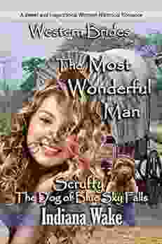 The Most Wonderful Man (Scruffy The Dog Of Blue Sky Falls 2)