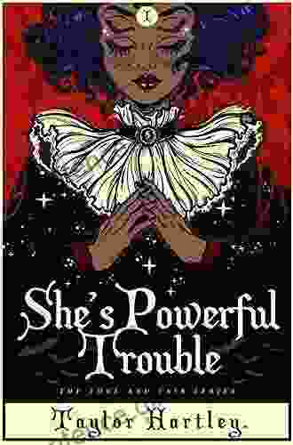 She S Powerful Trouble (The Foul Fair 1)