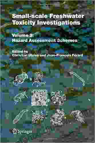 Small Scale Freshwater Toxicity Investigations: Volume 2 Hazard Assessment Schemes