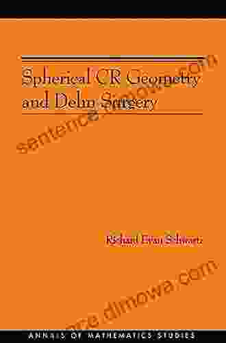 Spherical CR Geometry And Dehn Surgery (AM 165) (Annals Of Mathematics Studies)