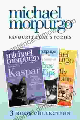 Favourite Cat Stories: The Amazing Story of Adolphus Tips Kaspar and The Butterfly Lion