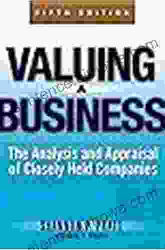 Valuing A Business 5th Edition: The Analysis And Appraisal Of Closely Held Companies (McGraw Hill Library Of Investment And Finance)