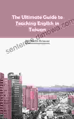 The Ultimate Guide To Teaching English In Taiwan