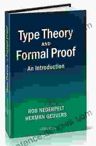 Type Theory And Formal Proof: An Introduction