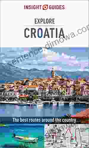 Insight Guides Explore Croatia (Travel Guide EBook) (Insight Explore Guides)