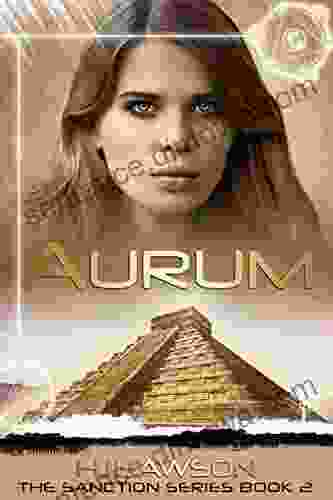 Aurum: A Young Adult Dystopian Science Fiction Novel (The Sanction 2)