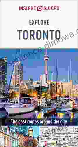 Insight Guides Explore Toronto (Travel Guide EBook)