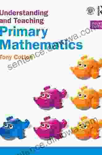 Understanding And Teaching Primary Mathematics