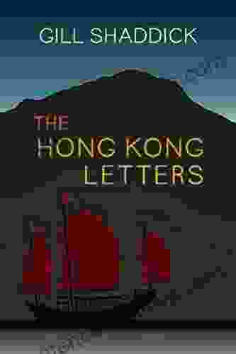 The Hong Kong Letters: A Travel Memoir