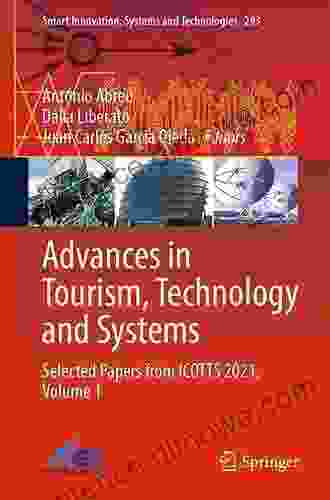 Advances In Tourism Technology And Systems: Selected Papers From ICOTTS20 Volume 2 (Smart Innovation Systems And Technologies 209)