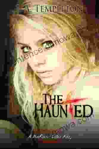 The Haunted (MacKinnon Curse Novel 2)