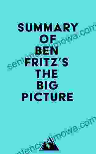 Summary Of Ben Fritz S The Big Picture