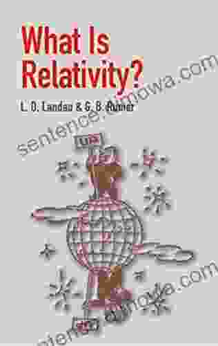 What Is Relativity? L D Landau