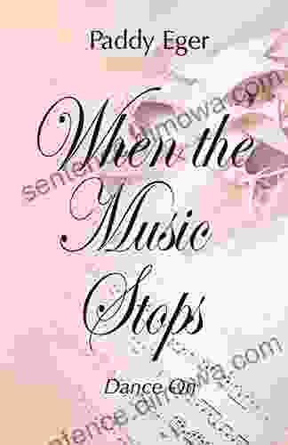 When The Music Stops: Dance On (The Ballet 2)