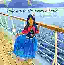 Take Me To The Frozen Land: Yoyo S Adventure To Meet Elsa In Norway (TwinSouls Fantasy 1)